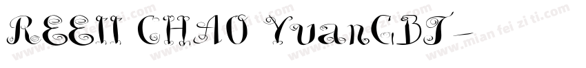 REEII CHAO YuanGBT字体转换